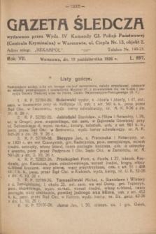 Gazeta Śledcza. R.7, L. 897 (15 października 1926)