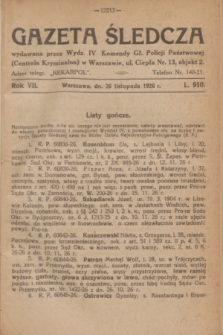 Gazeta Śledcza. R.7, L. 910 (26 listopada 1926)