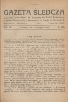 Gazeta Śledcza. R.7, L. 911 (30 listopada 1926)