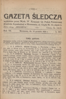 Gazeta Śledcza. R.7, L. 917 (16 grudnia 1926)