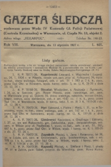 Gazeta Śledcza. R.8, L. 925 (13 stycznia 1927)