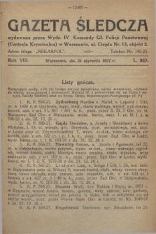 Gazeta Śledcza. R.8, L. 927 (21 stycznia 1927)