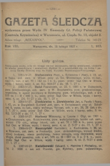 Gazeta Śledcza. R.8, L. 933 (18 lutego 1927)