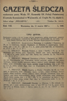 Gazeta Śledcza. R.8, L. 940 (11 marca 1927)