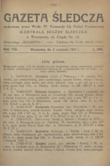 Gazeta Śledcza. R.8, L. 998 (6 września 1927)
