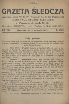Gazeta Śledcza. R.8, L. 1003 (16 września 1927)