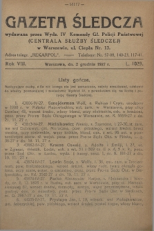 Gazeta Śledcza. R.8, L. 1029 (2 grudnia 1927)