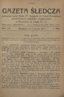 Gazeta Śledcza. R.8, L. 1030 (7 grudnia 1927)