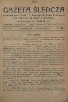 Gazeta Śledcza. R.8, L. 1031 (12 grudnia 1927)