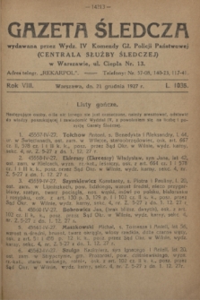 Gazeta Śledcza. R.8, L. 1035 (21 grudnia 1927)