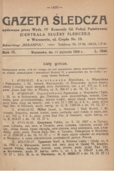 Gazeta Śledcza. R.9, L. 1040 (11 stycznia 1928)