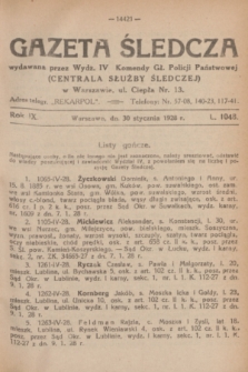 Gazeta Śledcza. R.9, L. 1048 (30 stycznia 1928)