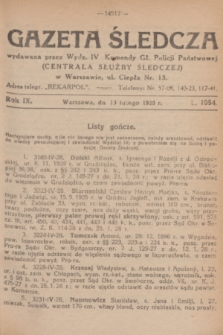 Gazeta Śledcza. R.9, L. 1054 (13 lutego 1928)