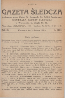 Gazeta Śledcza. R.9, L. 1055 (14 lutego 1928)