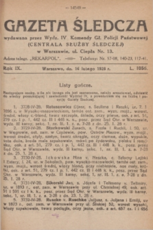 Gazeta Śledcza. R.9, L. 1056 (16 lutego 1928)