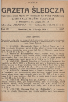 Gazeta Śledcza. R.9, L. 1057 (18 lutego 1928)