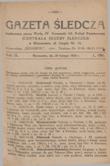 Gazeta Śledcza. R.9, L. 1061 (29 lutego 1928)