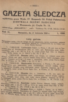 Gazeta Śledcza. R.9, L. 1080 (21 kwietnia 1928)
