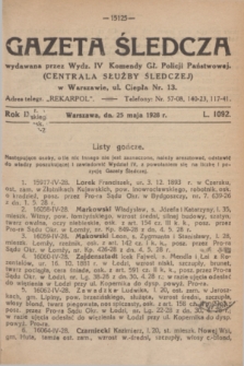 Gazeta Śledcza. R.9, L. 1092 (25 maja 1928)