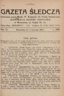 Gazeta Śledcza. R.9, L. 1095 (5 czerwca 1928)
