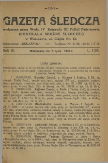 Gazeta Śledcza. R.9, L. 1106 (7 lipca 1928)