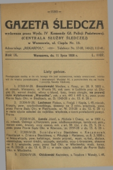 Gazeta Śledcza. R.9, L. 1107 (11 lipca 1928)