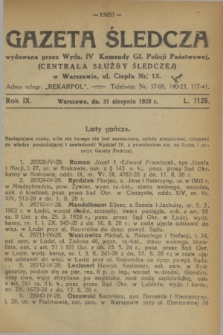 Gazeta Śledcza. R.9, L. 1125 (31 sierpnia 1928)