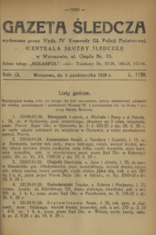 Gazeta Śledcza. R.9, L. 1138 (6 października 1928)