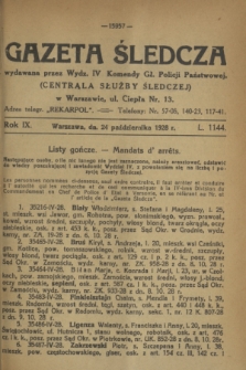 Gazeta Śledcza. R.9, L. 1144 (24 października 1928)