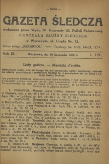 Gazeta Śledcza. R.9, L. 1151 (10 listopada 1928)