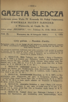 Gazeta Śledcza. R.9, L. 1153 (16 listopada 1928)