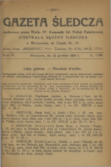 Gazeta Śledcza. R.9, L. 1168 (22 grudnia 1928)
