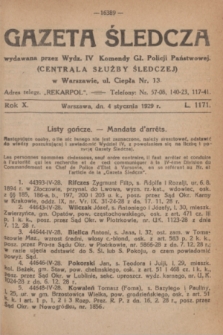 Gazeta Śledcza. R.10, L. 1171 (4 stycznia 1929)