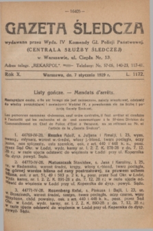 Gazeta Śledcza. R.10, L. 1172 (7 stycznia 1929)