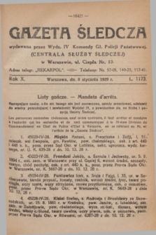 Gazeta Śledcza. R.10, L. 1173 (8 stycznia 1929)