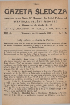 Gazeta Śledcza. R.10, L. 1180 (25 stycznia 1929)