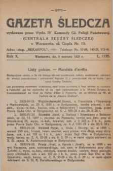 Gazeta Śledcza. R.10, L. 1195 (5 marzec 1929)