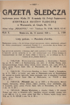 Gazeta Śledcza. R.10, L. 1199 (13 marzec 1929)