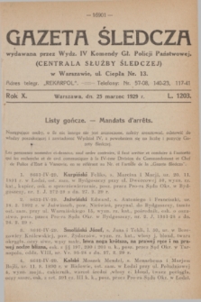 Gazeta Śledcza. R.10, L. 1203 (25 marca 1929) + dod.