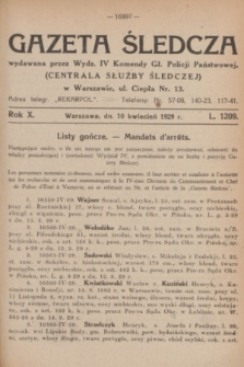 Gazeta Śledcza. R.10, L. 1209 (10 kwietnia 1929)