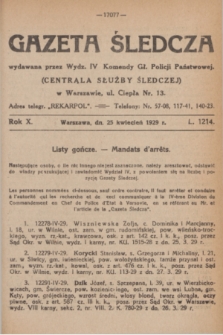 Gazeta Śledcza. R.10, L. 1214 (25 kwiecień 1929)