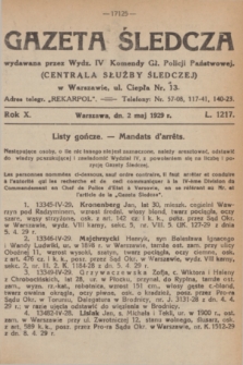 Gazeta Śledcza. R.10, L. 1217 (2 maja 1929) + dod.