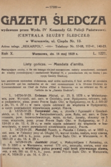 Gazeta Śledcza. R.10, L. 1221 (18 maja 1929) + dod.