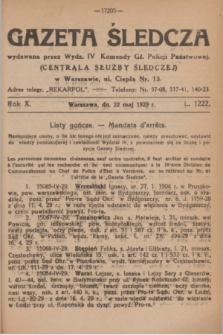Gazeta Śledcza. R.10, L. 1222 (22 maj 1929)