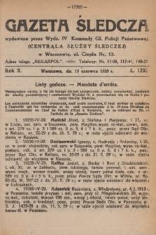 Gazeta Śledcza. R.10, L. 1232 (15 czerwca 1929)