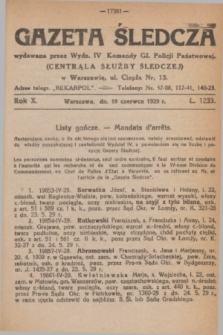 Gazeta Śledcza. R.10, L. 1233 (18 czerwca 1929)