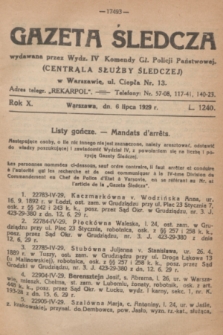 Gazeta Śledcza. R.10, L. 1240 (6 lipca 1929)