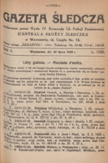 Gazeta Śledcza. R.10, L. 1245 (20 lipca 1929) + dod.