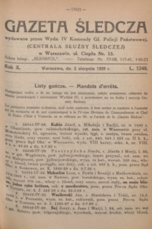 Gazeta Śledcza. R.10, L. 1248 (2 sierpnia 1929)