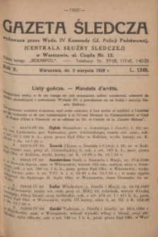 Gazeta Śledcza. R.10, L. 1249 (5 sierpnia 1929)